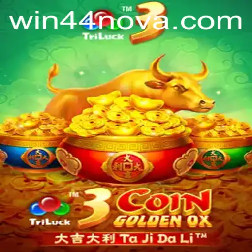 Discover the Thrills of 3CoinGoldenOX with the Winning Strategy WIN44